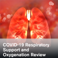 COVID-19 Respiratory Support and Oxygenation Review - ~/sccm/media/covid19rl/COVID-19-Respiratory-Support-and-Oxygenation.png?ext=.png